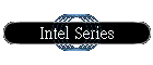 Intel Series