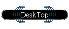 DeskTop