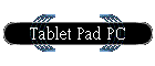 Tablet Pad PC